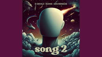 Song 2 (Extended Mix)