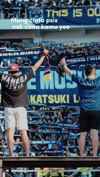 story wa PSIS SEMARANG