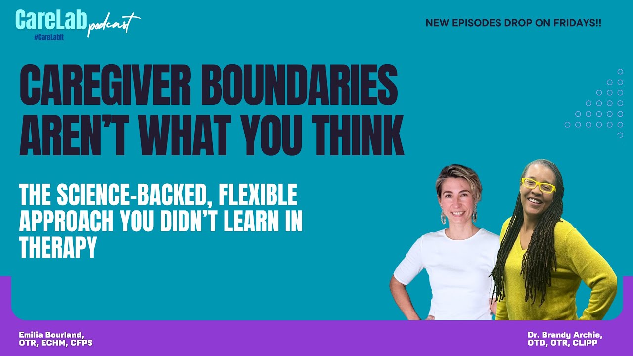 Rethinking Boundaries: What Caregivers Get Wrong (and How to Fix It)