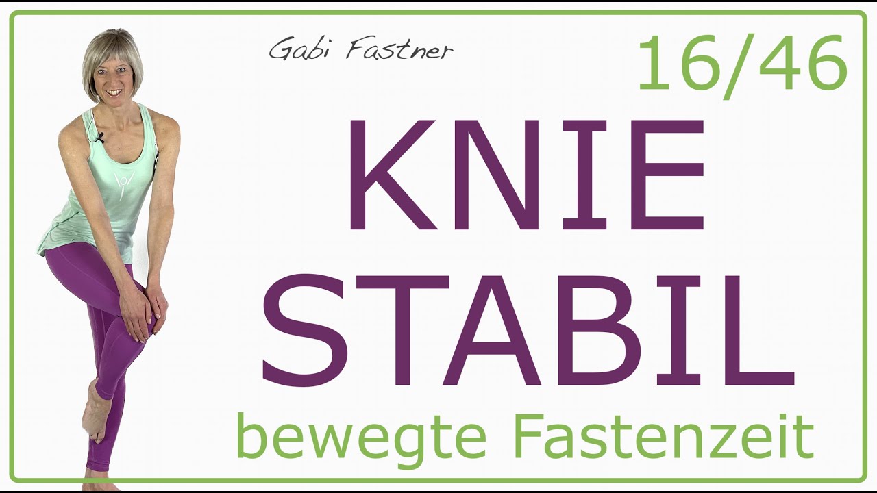 16/46📍18 min. Knie stabilisiert und bewegt | ohne Geräte, im Stehen