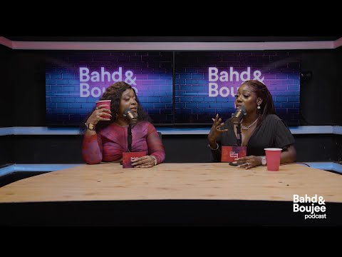 The Lifestyle Cost Na You No Know | Bahd And Boujee Podcast - S2EP04