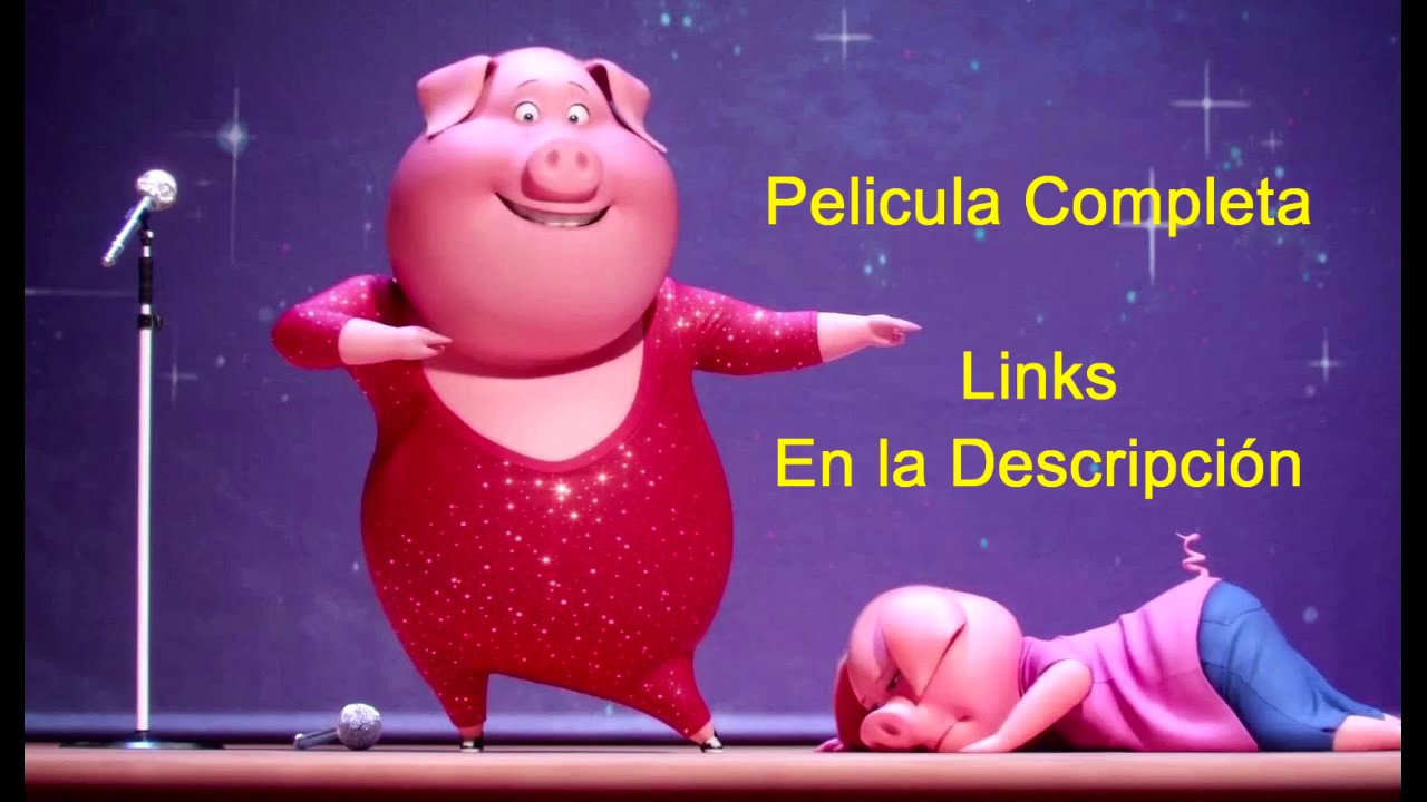 Ver Sing: ¡Ven y canta! (2016) Online Latino - PELISPLUS