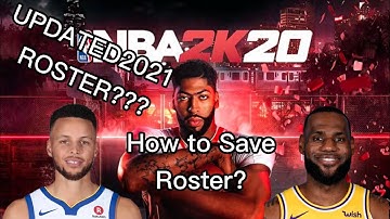 How to Save Roster in NBA 2K20 MOBILE🔥 (Updated 2021 Roster)