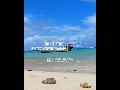 Guadeloupe : 6 sites incontournables à visiter sur la région Grande-Terre