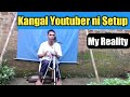 Kangal youtuber ni setup  grinison marak  my reality