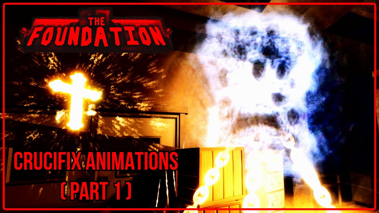 DOORS: The Foundation - Crucific Animations (Part 1)