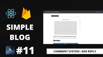 #11 Comments System: Add Reply | React + Redux Firebase Simple Blog