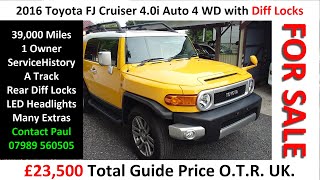 SOLD: £23,500: 2016 Toyota FJ Cruiser 4.0i Auto 4WD 39,000 Mls, Off Road Package with Diff Locks.