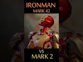 IRONMAN Mark 42 vs Mark 2 #Shorts