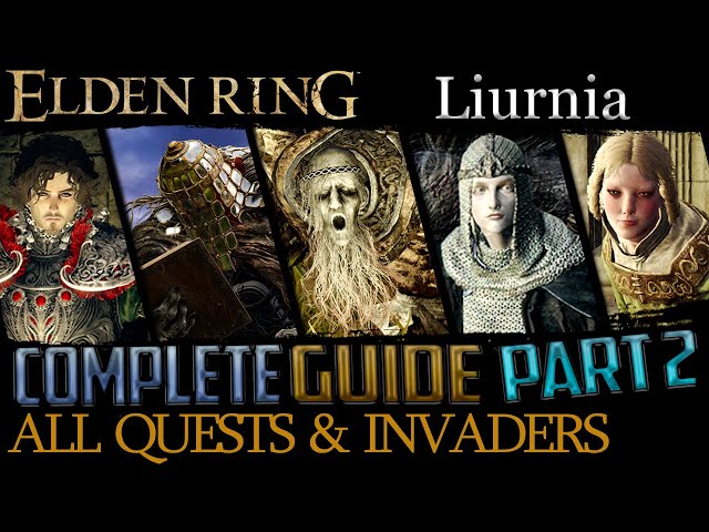 Elden Ring quests: How to complete every side quest in Elden Ring