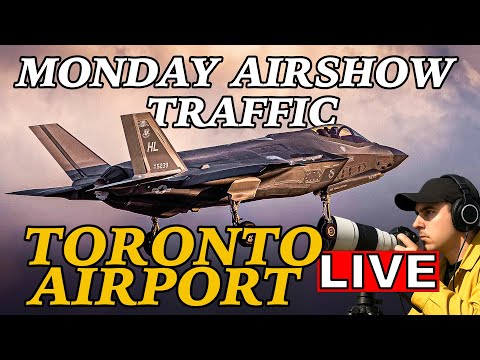 馃敶LIVE AIRSHOW TRAFFIC AT YYZ! Toronto Airport Stream! SEP 1ST, 2025!