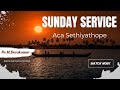 24032023 sunday service live message by prmdevakumar aca church sethiyathope
