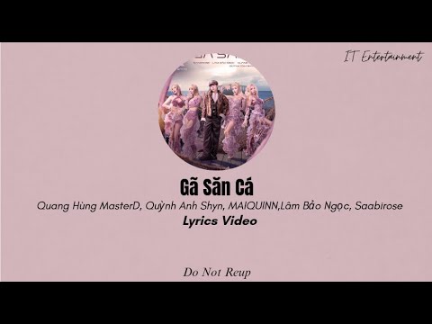 Gã Săn Cá - Quang Hùng MasterD, Quỳnh Anh Shyn, MAIQUINN,Lâm Bảo Ngọc, Saabirose | EXSH 2025 - youtube