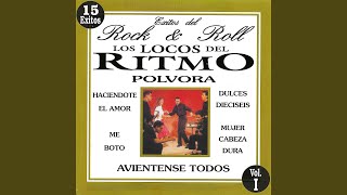 Me Boto - Los Locos del Ritmo