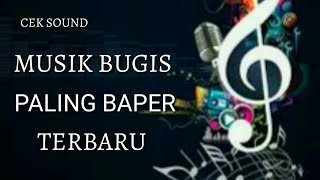 MUSIK BUGIS BAPER CEK SOUND VERSI ELECTONE