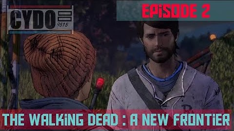 The Walking Dead: Season 3 - A New Frontier - Episode 2 - Ties That Bind part two