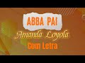 Abba Pai - Amanda Loyola (Com Letra) @DeusMaior7