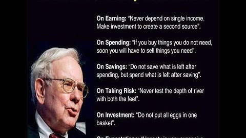 Never depend on single income. Make investment to create a second source. ~Warren Buffet