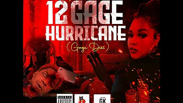 Gaza Kim - 12 Gage Hurricane (Official Audio) Gage Diss