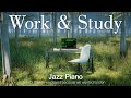 Immerse in Nature | Work &amp; Study -  Relaxing Smooth Background Jazz Music for Work, Focus, Coding