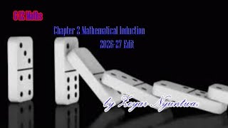 Day_12(29.3.2026) Edit Chapter 2 Mathematical Induction Eg.7 Ex2.1 No.5,6 2026 (OQ) Part 7 Finish