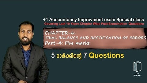 PEQ-C-6: TB AND RECTIFICATION OF ERRORS  PART-4: Five marks questions