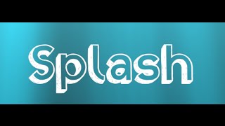 Splash trailer