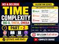 Algorithm Part 2 | Time Complexity, Big O, Theta, Omega | Computer Anudeshak Bharti | BCI SCI 2026