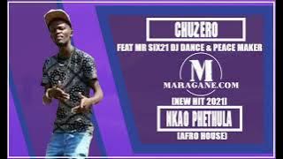 CHUZERO   NKAO PHETHULA FT MR SIX21 DJ DANCE & PEACE MAKER   NEW HIT