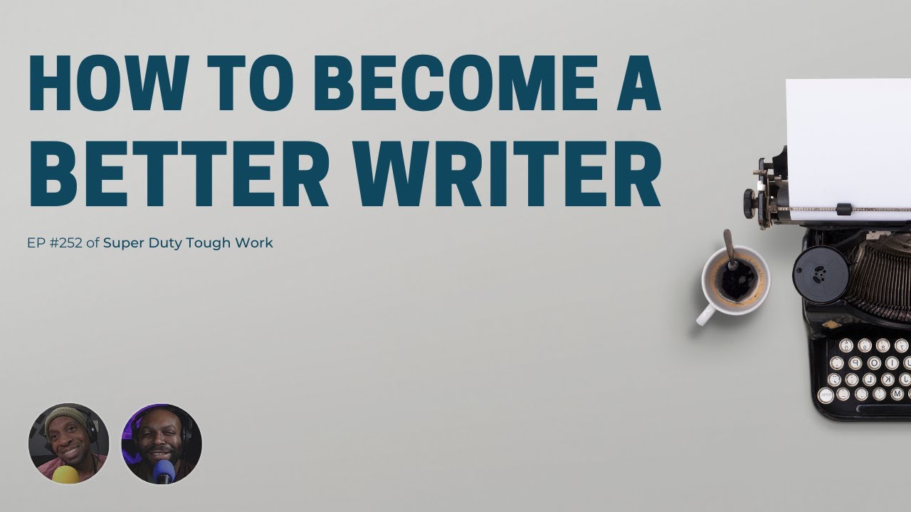 HOW TO BECOME A BETTER WRITER | EP #252 feat Blueprint & Illogic - YouTube