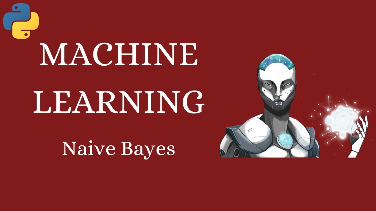 Naive Bayes from Scratch - Machine Learning Python