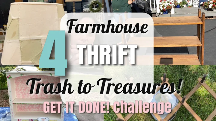 FOUR FARMHOUSE THRIFT TRASH TO TREASURES! Upcycling Goodwill & Thrift Finds! GET IT DONE! Challenge