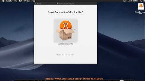 Install Avast SecureLine VPN on Mac
