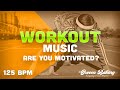New workout music v2 motivation and running music 125 bpm