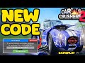 Newest working code for car crushers 2 in april 2024  car crushers 2 codes 2024  gameplay