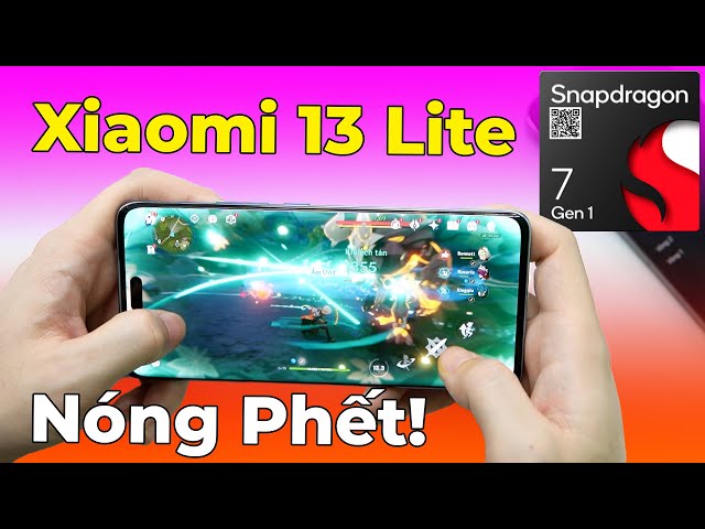 Hiệu năng Xiaomi 13 Lite: Snapdragon 7 Gen1 Yếu Quá!