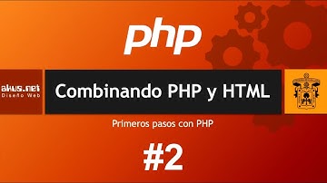 Combinando PHP y HTML - Primeros pasos con PHP