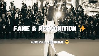 Effortless Fame & Recognition Subliminal | Become Magnetic to Success & Popularity🤩