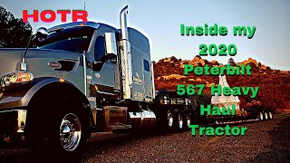 Inside my 2020 Peterbilt 567 Heavy Haul Tractor