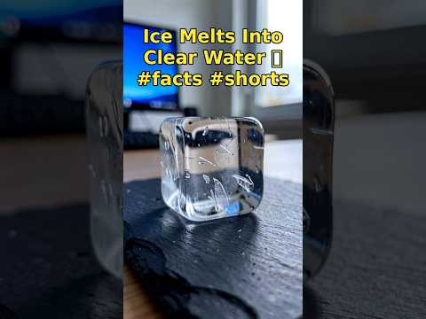 Ice Melts Into Clear Water 💧 #facts #shorts