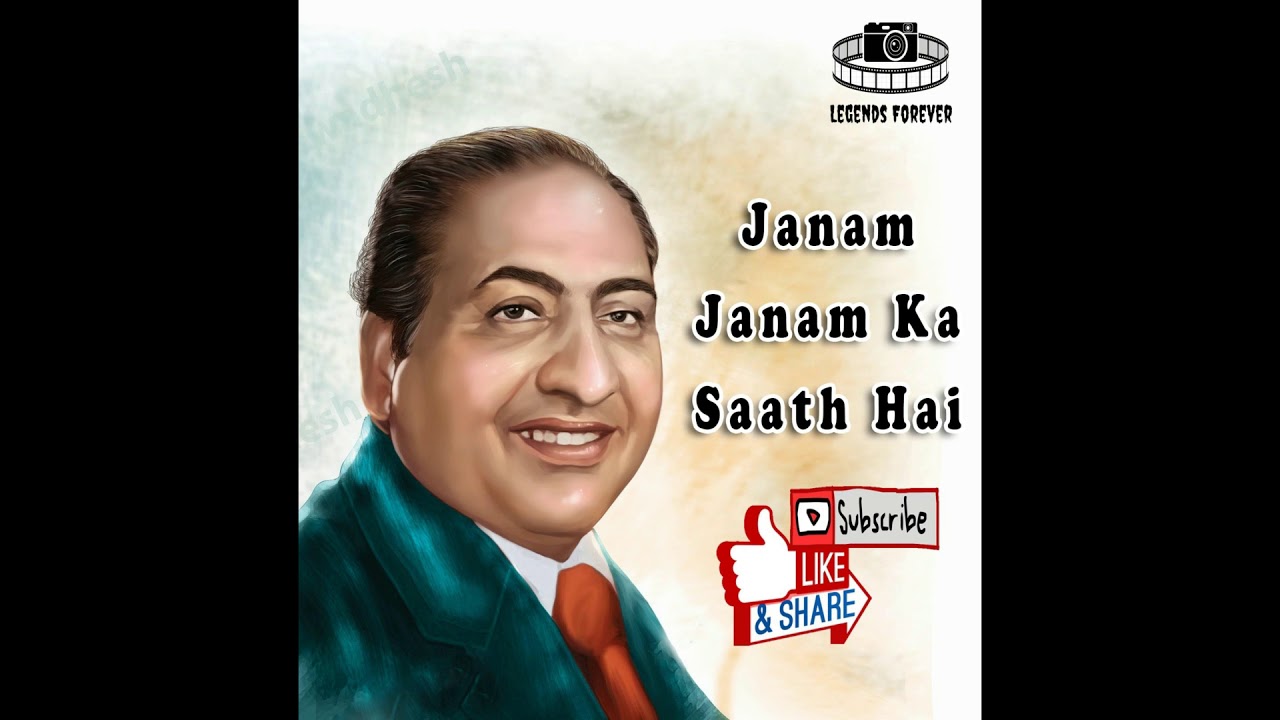 Janam Janam Ka Saath Hai Mohammad Rafi  Best Of Mohammad Rafi Hit Songs