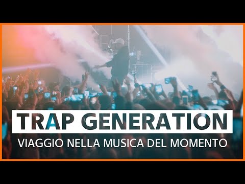 Trap Generation: note, social, moda, soldi e parole. Viaggio nella musica del momento