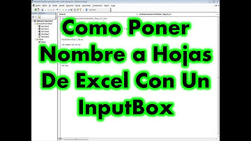 Como poner nombre a hojas de excel con un inputbox