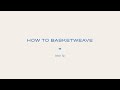 How to Basketweave I Made With Love | Tom Daley