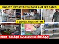 Hi World Aqua Systems - Best Imported Fish Tank Seller in Kolathur Market | Dog Cages | Birds Cages