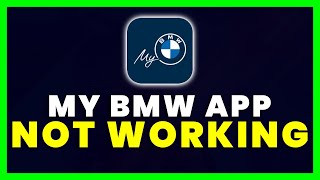 My BMW App Not Working: How to Fix My BMW App Not Working screenshot 4