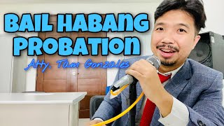 BAIL HABANG NAKA-PROBATION #151