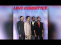 Love Committee - You Are The One For Me