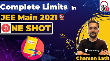 JEE Main 2021: Complete Limits in One Shot | JEE 24x7 | Chaman Lath