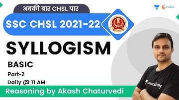 Syllogism | Basic | Part-2 | SSC CHSL 2022 | wifistudy studios | Akash Chaturvedi